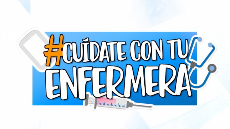 "Cuídate con tu enfermera”, el nuevo programa de salud en YouTube