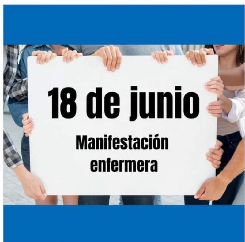 Enfermería convoca una manifestación para el 18 de junio que se prevé histórica